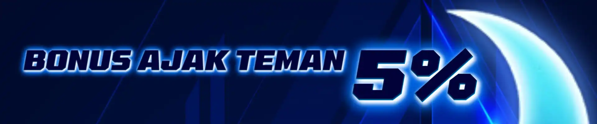 BONUS AJAK TEMAN 5%