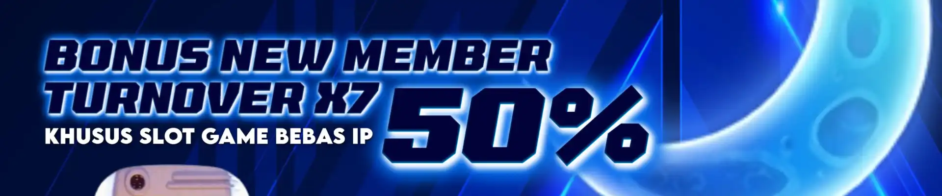 BONUS NEW MEMBER 50% KHUSUS GAME SLOT