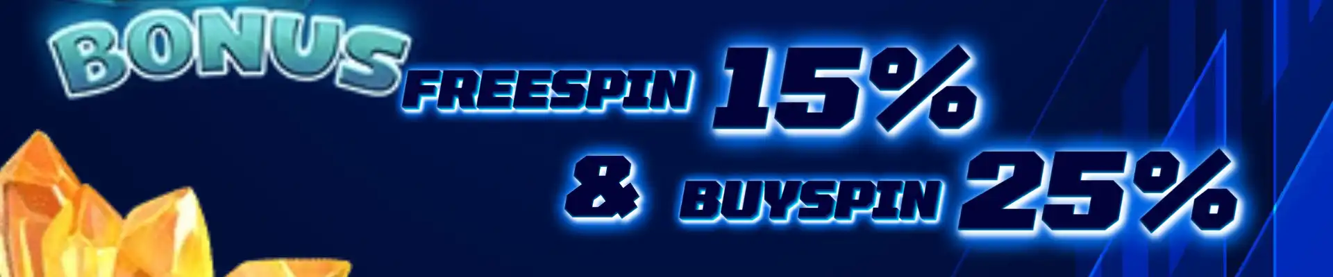 EVENT FREESPIN 15% BUYSPIN 25%